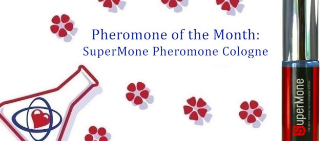 A title card showing a cartoon beaker and pink flowers surrounding the text Pheormone of the Month: SuperMone Pheromone Cologne. A SuperMone bottle with a black and red label and silver cap sits to the right.